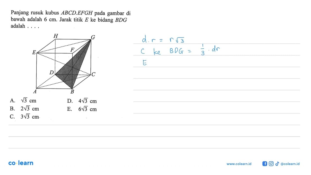 Panjang rusuk kubus ABCD.EFGH pada gambar di bawah adalah 6