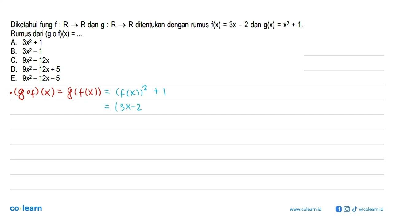 Diketahui fung f: R->R dan g: R->R ditentukan dengan rumus