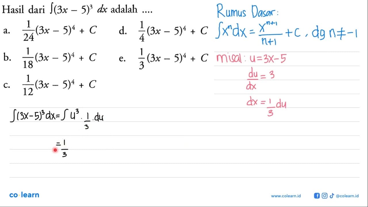 Hasil dari integral (3x-5)^3 dx adalah ....