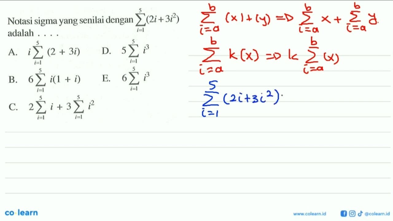 Notasi sigma yang senilai dengan sigma i=1 5 (2i+3i^2)