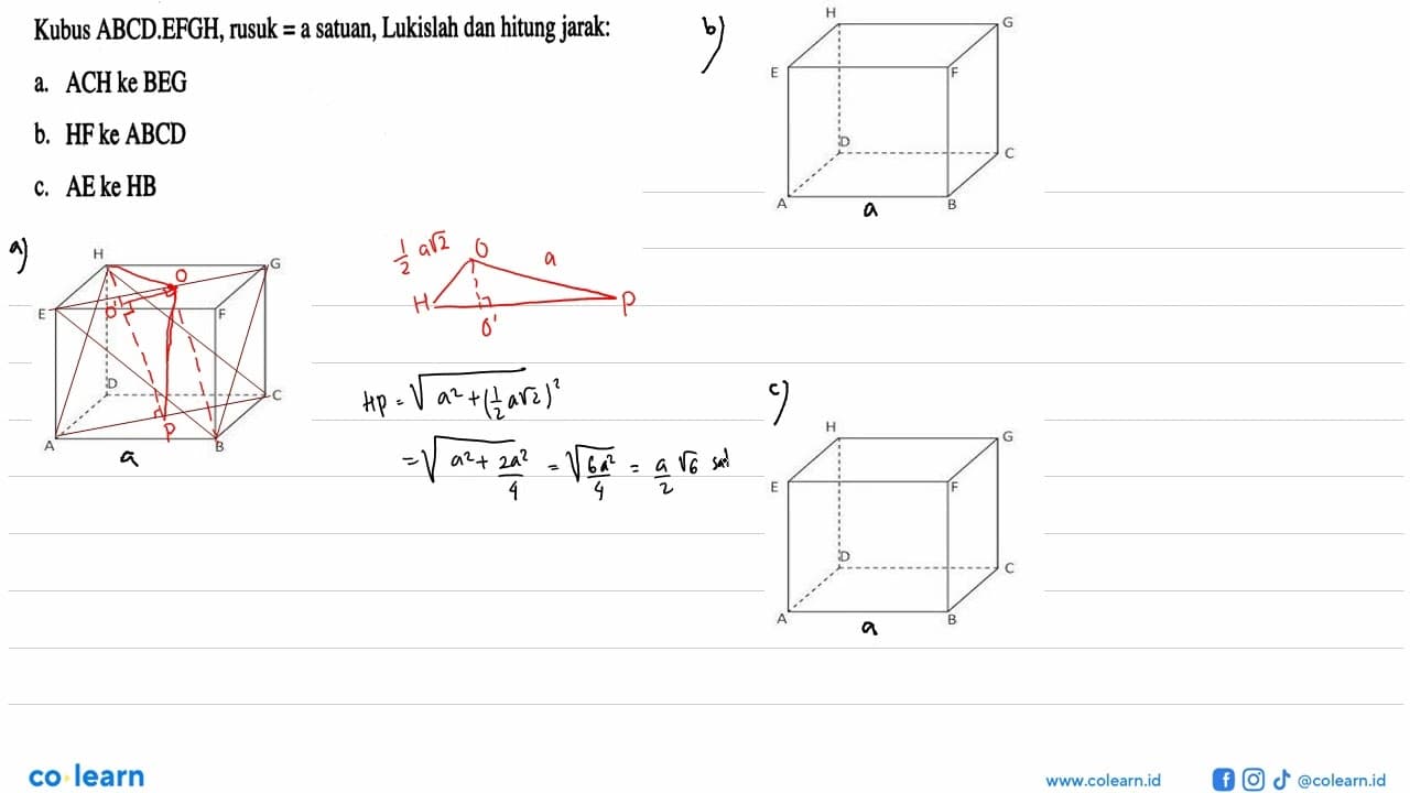 Kubus ABCD.EFGH, rusuk=a satuan, Lukislah dan hitung jarak: