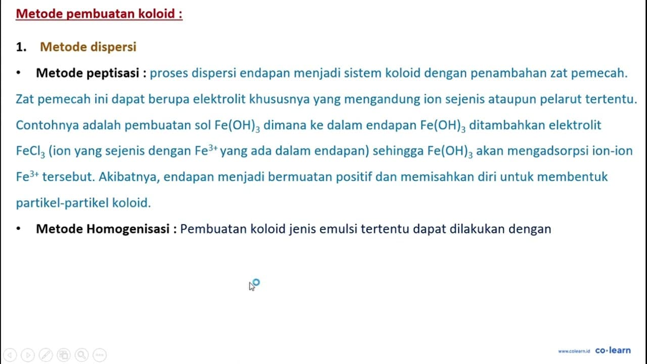 Proses pembuatan sol di bawah ini yang dilakukan dengan