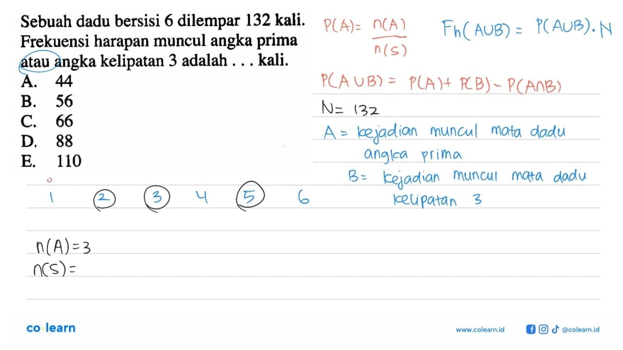 Sebuah dadu bersisi 6 dilempar 132 kali. Frekuensi harapan