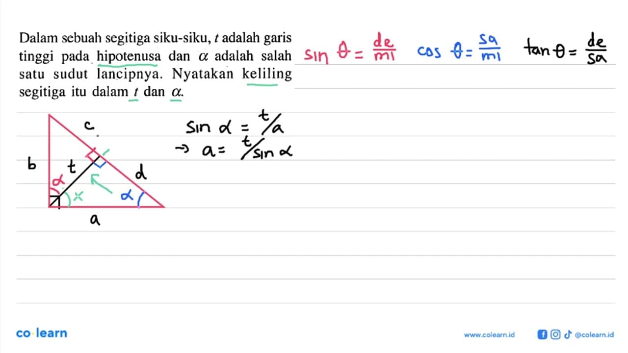Dalam sebuah segitiga siku-siku, t adalah garis tinggi pada