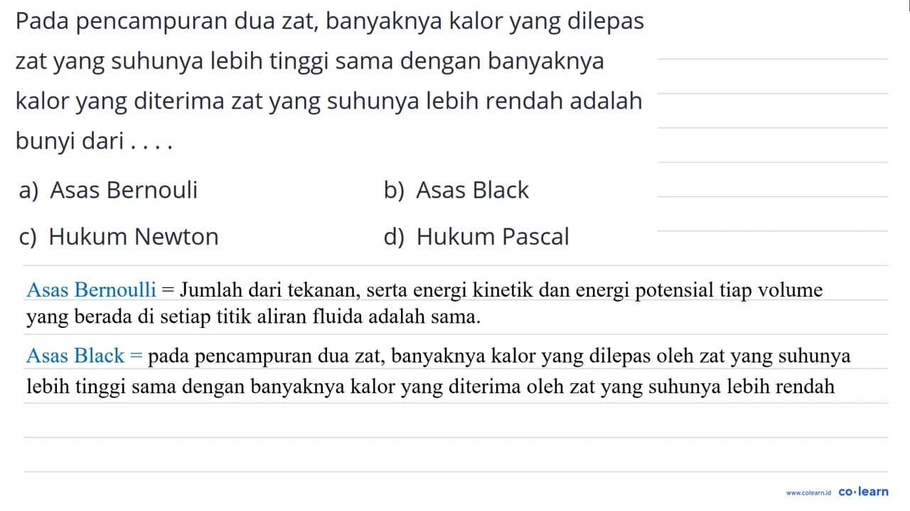 Pada pencampuran dua zat, banyaknya kalor yang dilepas zat