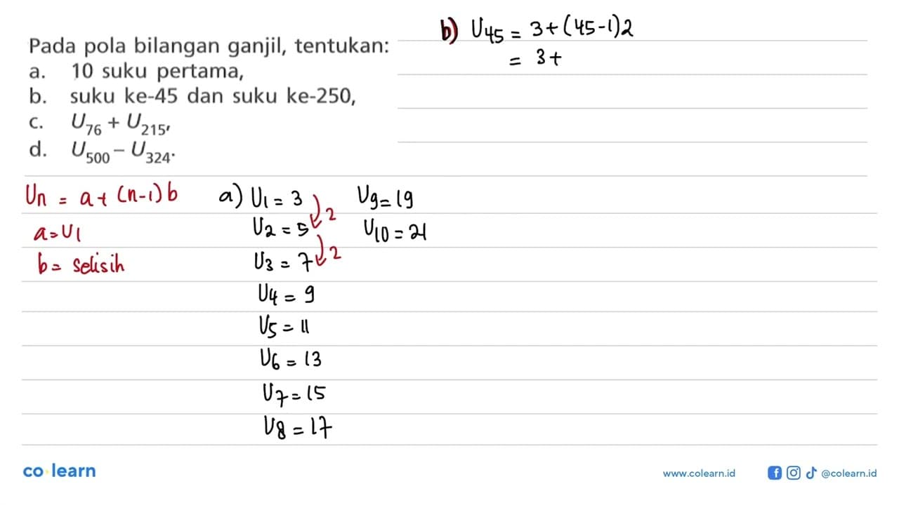 Pada pola bilangan ganjil, tentukan: a. 10 suku pertama, b.