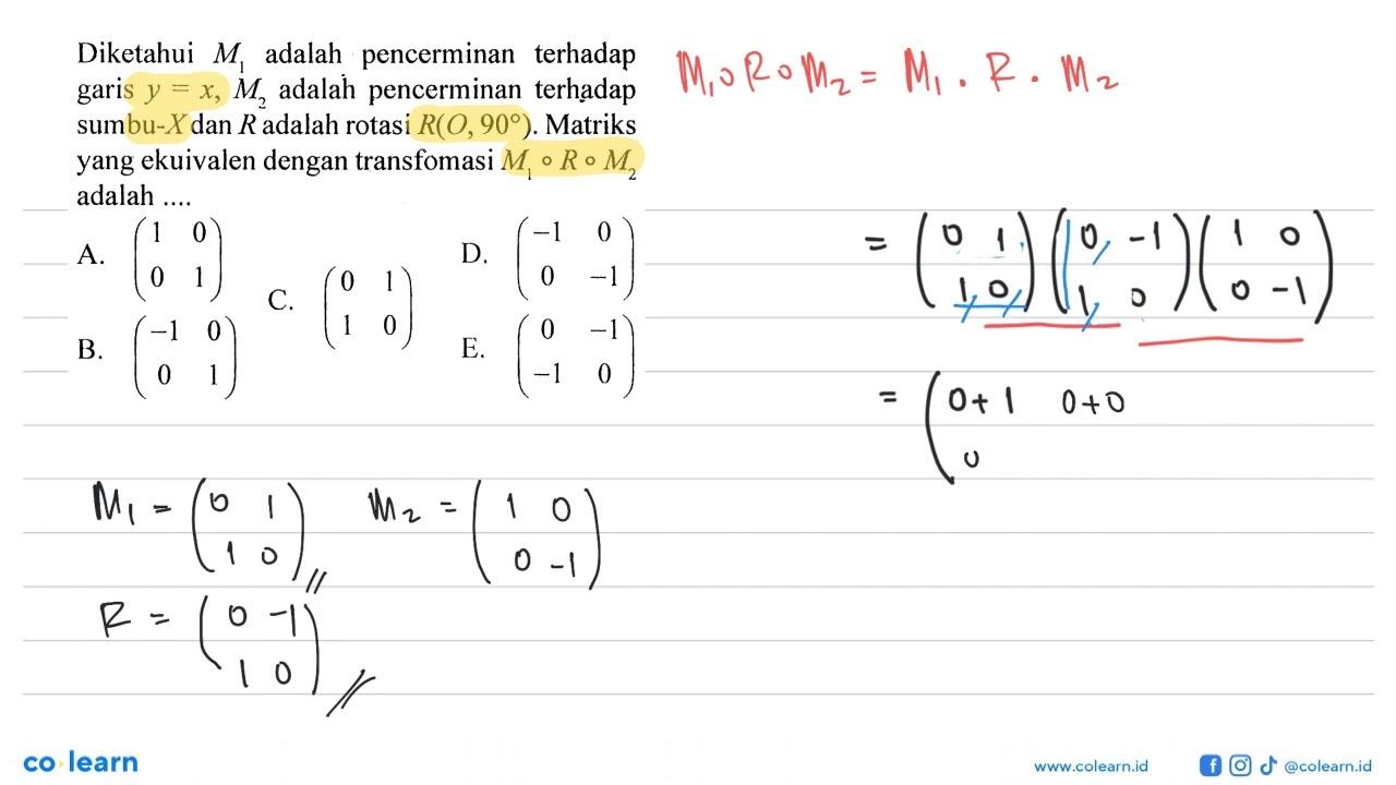 Diketahui M1 adalah pencerminan terhadap garis y=x, M2