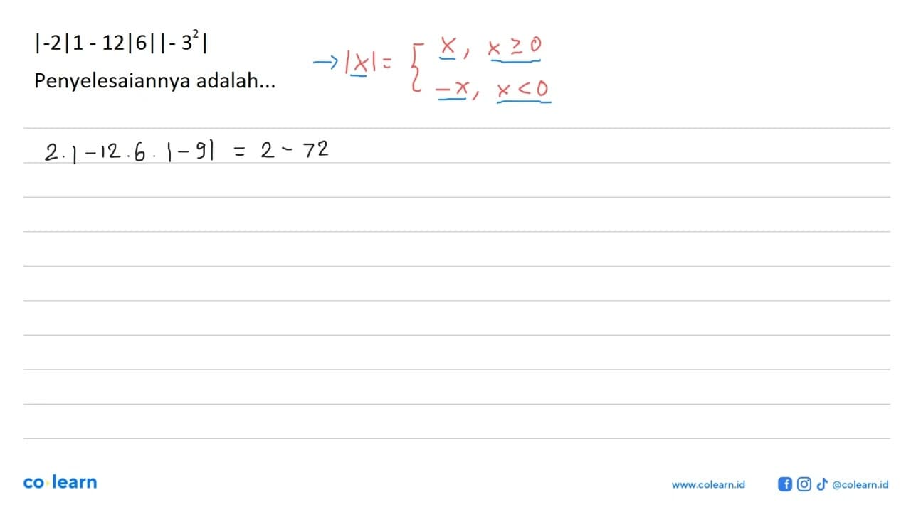 |-2|1-12|6||-3^2| Penyelesaiannya adalah ...