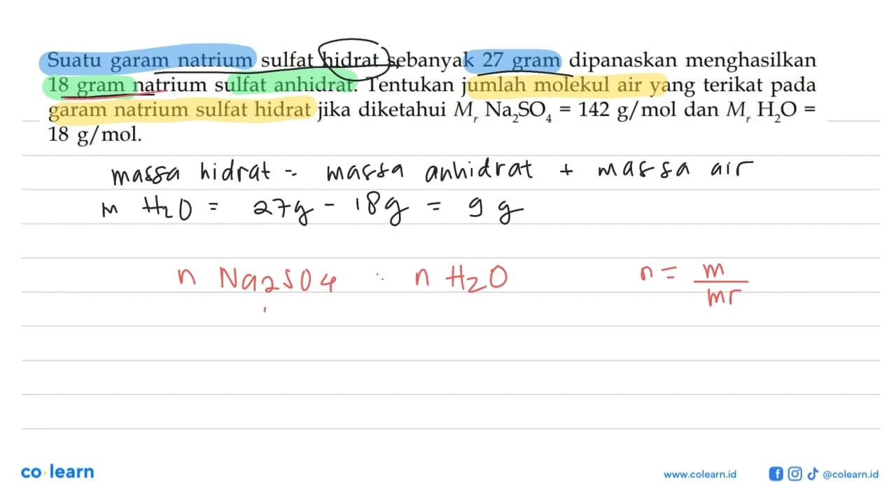 Suatu garam natrium sulfat hidrat sebanyak 27 gram