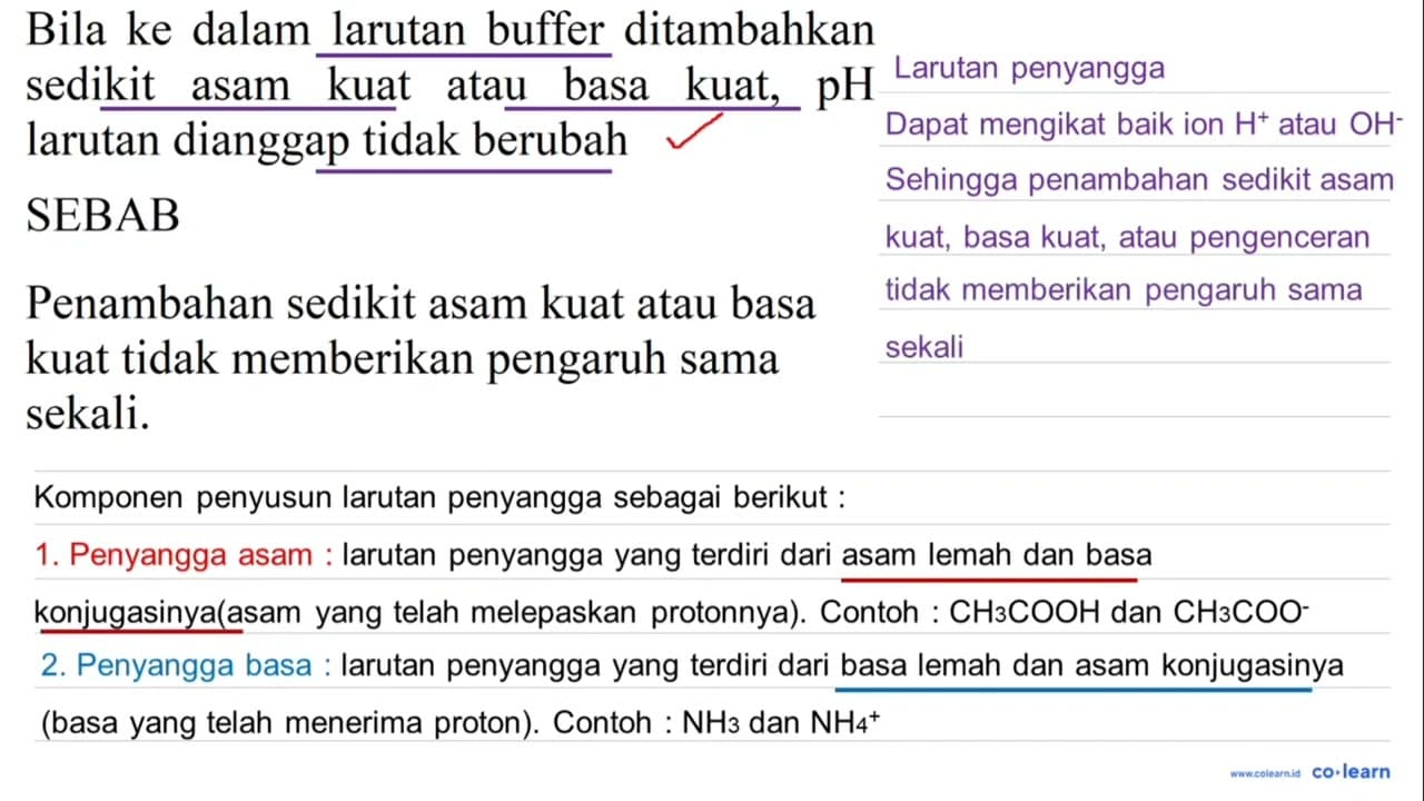 Bila ke dalam larutan buffer ditambahkan sedikit asam kuat