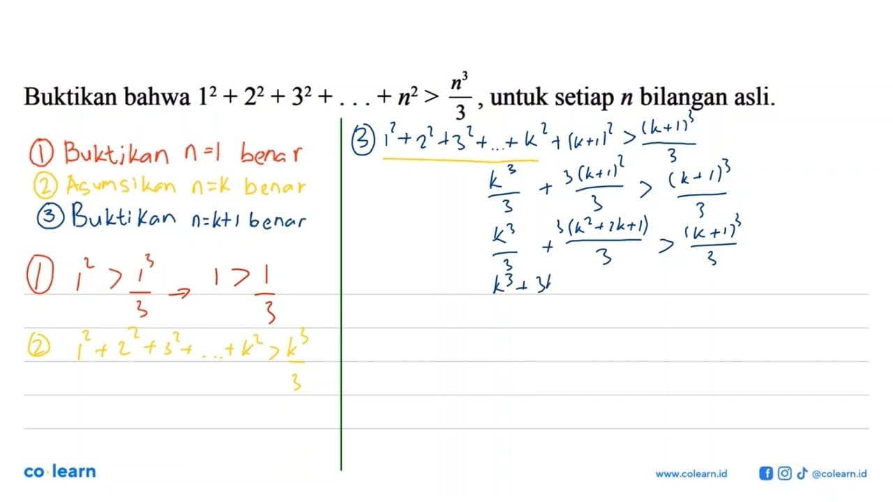 Buktikan bahwa 1^2+2^2+3^2+...+n^2>n^3/3, untuk setiap n