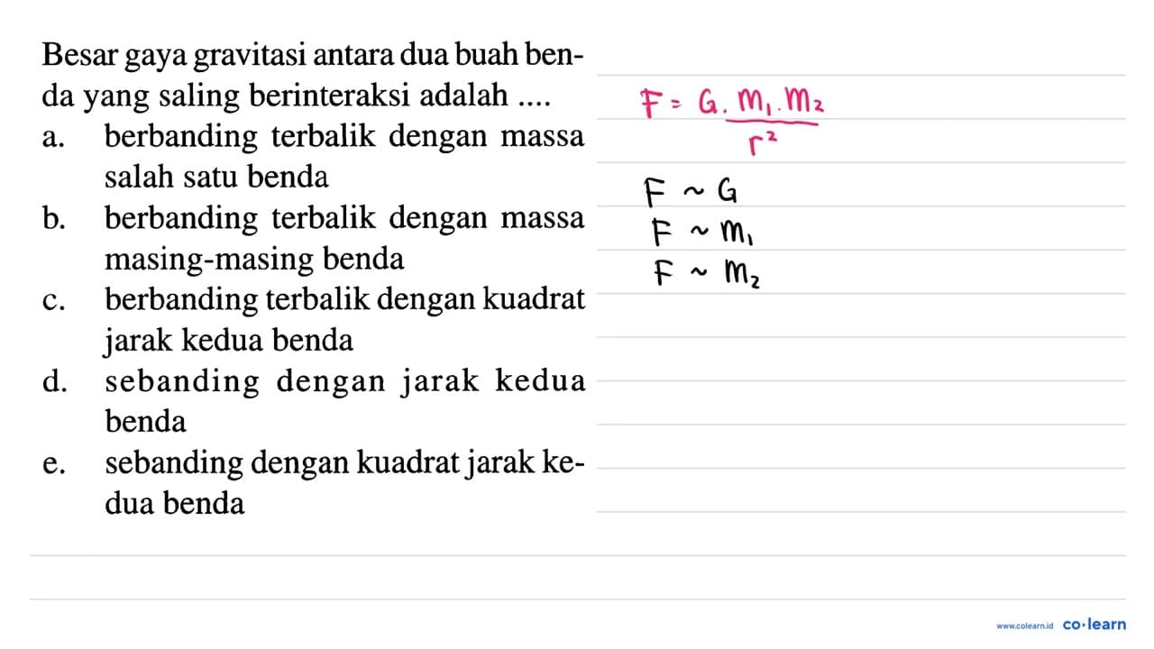 Besar gaya gravitasi antara dua buah benda yang saling