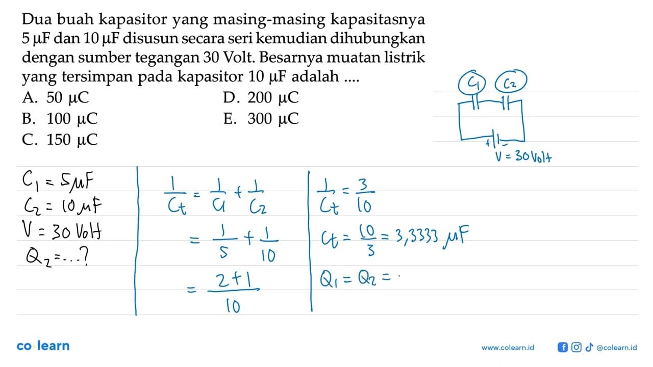 Dua buah kapasitor yang masing-masing kapasitasnya 5 mikro