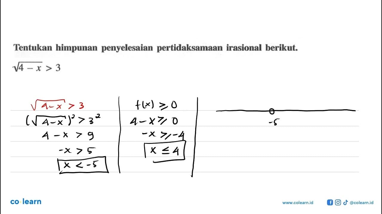 Tenutkan himpunan penyelesaian pertidaksamaan irasional