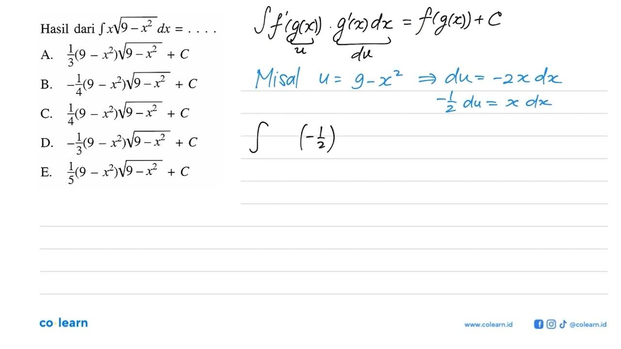 Hasil dari integral x akar(9-x^2) dx=....