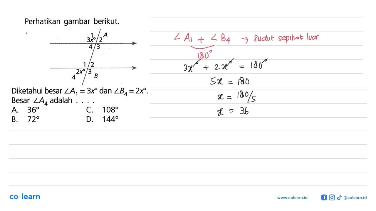 Perhatikan gambar berikut.Diketahui besar sudut A_(1)=3 x