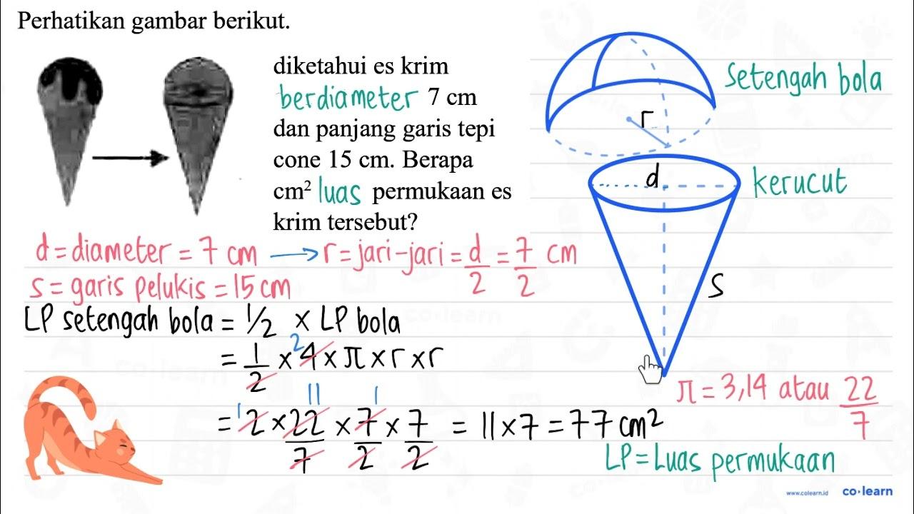 Perhatikan gambar berikut. diketahui es krim ice cream