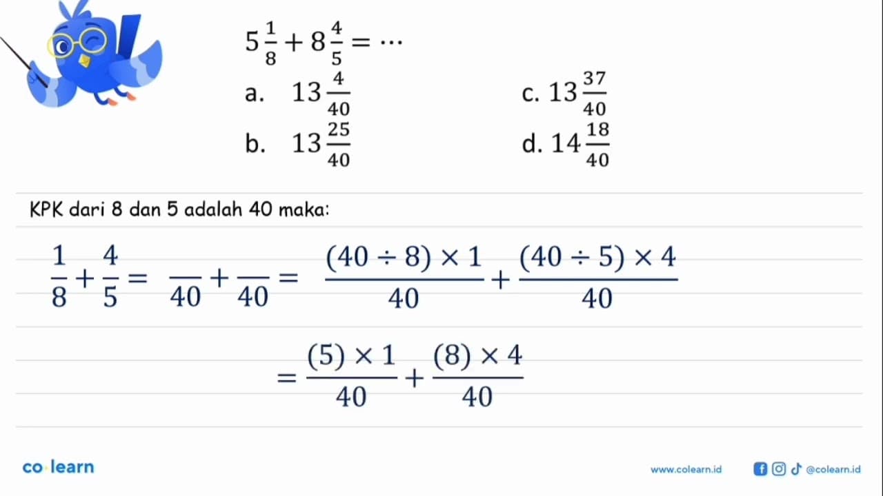 5 1/8 + 8 4/5=...