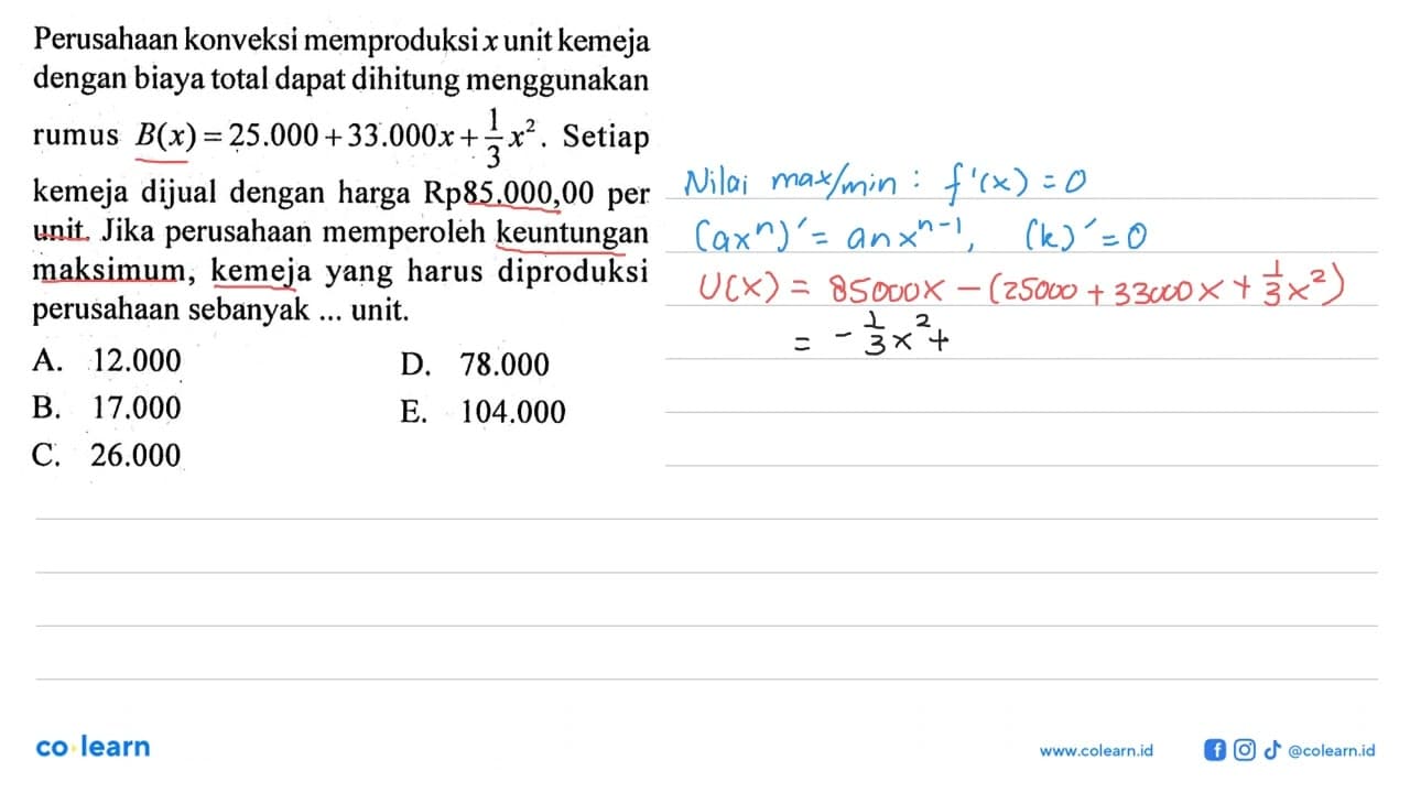 Perusahaan konveksi memproduksi x unit kemeja dengan biaya