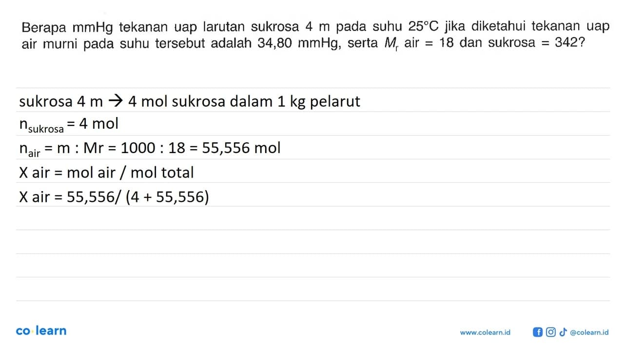 Berapa mmHg tekanan uap larutan sukrosa 4 m pada suhu 25 C