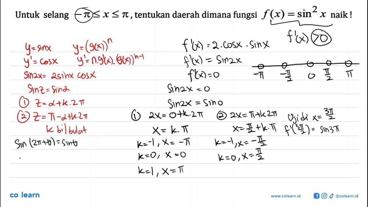 Untuk selang -pi<=x<=pi, tentukan daerah dimana fungsi