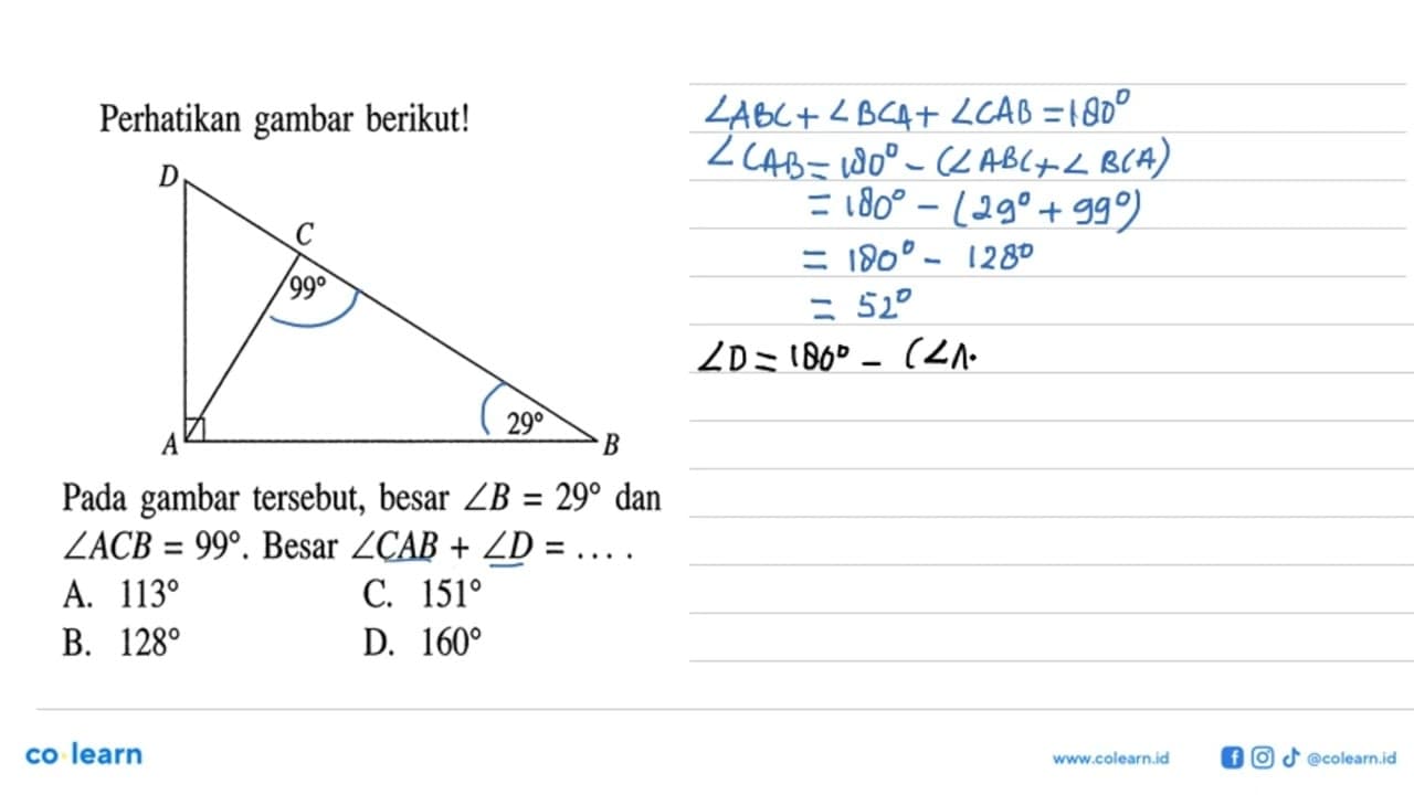 Perhatikan gambar berikut! D C 90 A 29 BPada gambar
