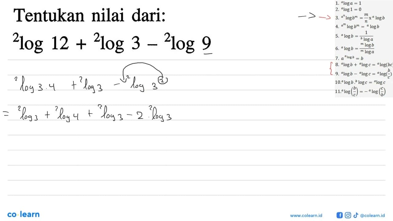 Tentukan nilai dari: 2log12+2log3-2log9