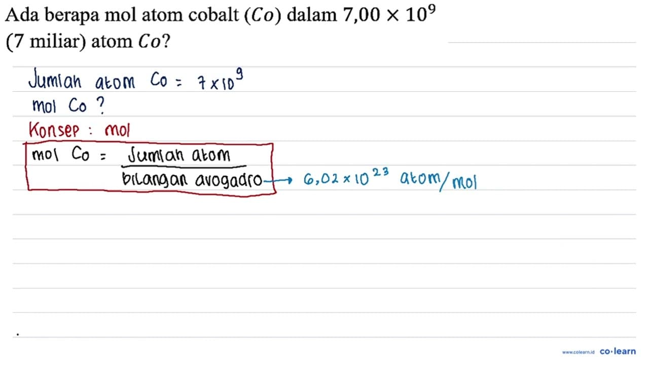 Ada berapa mol atom cobalt (Co) dalam 7,00 x 10^9 (7