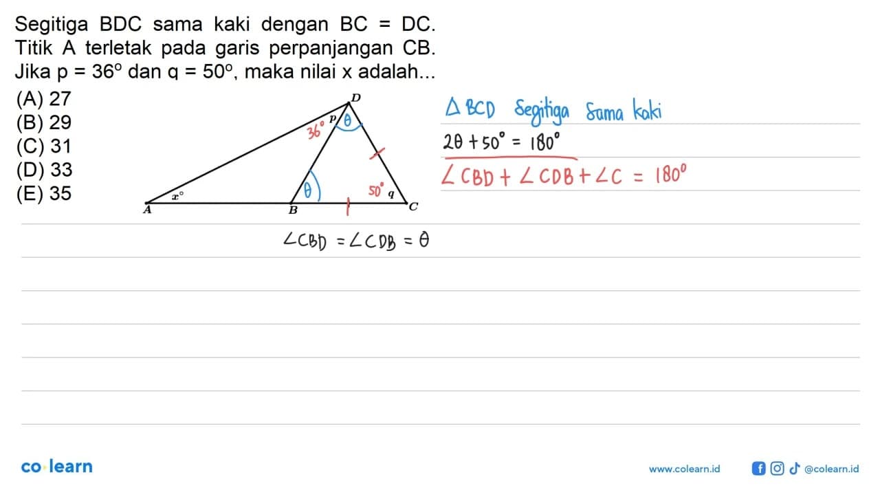 Segitiga BDC sama kaki dengan BC=DC. Titik A terletak pada