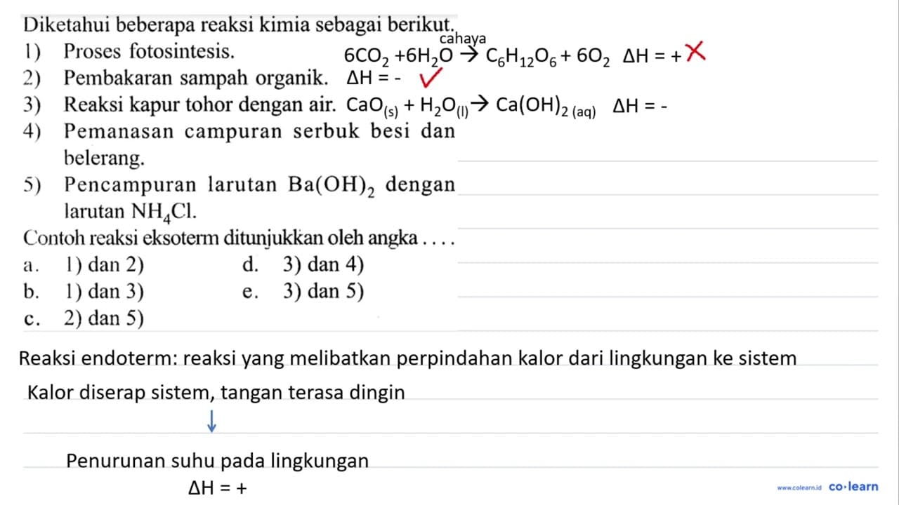 Diketahui beberapa reaksi kimia sebagai berikut. 1) Proses