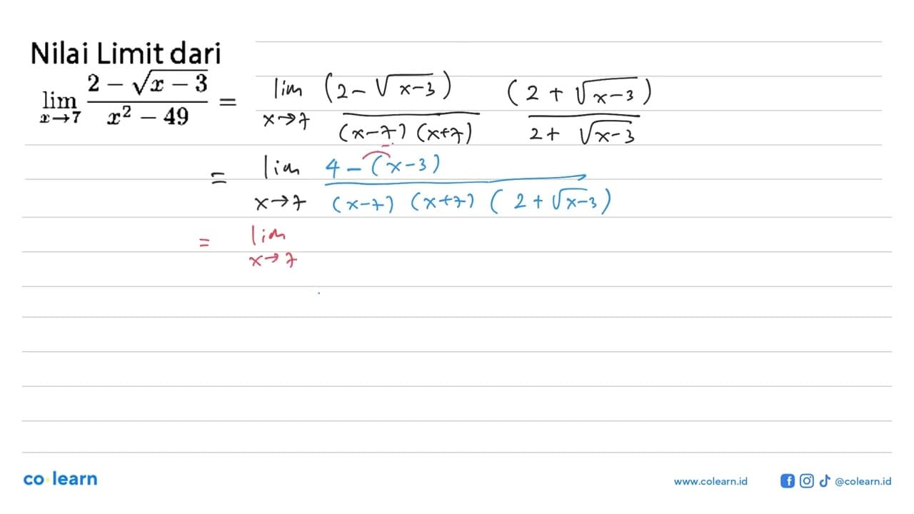 Nilai Limit dari lim x->7 (2-akar(x-3))/(x^2-49)=