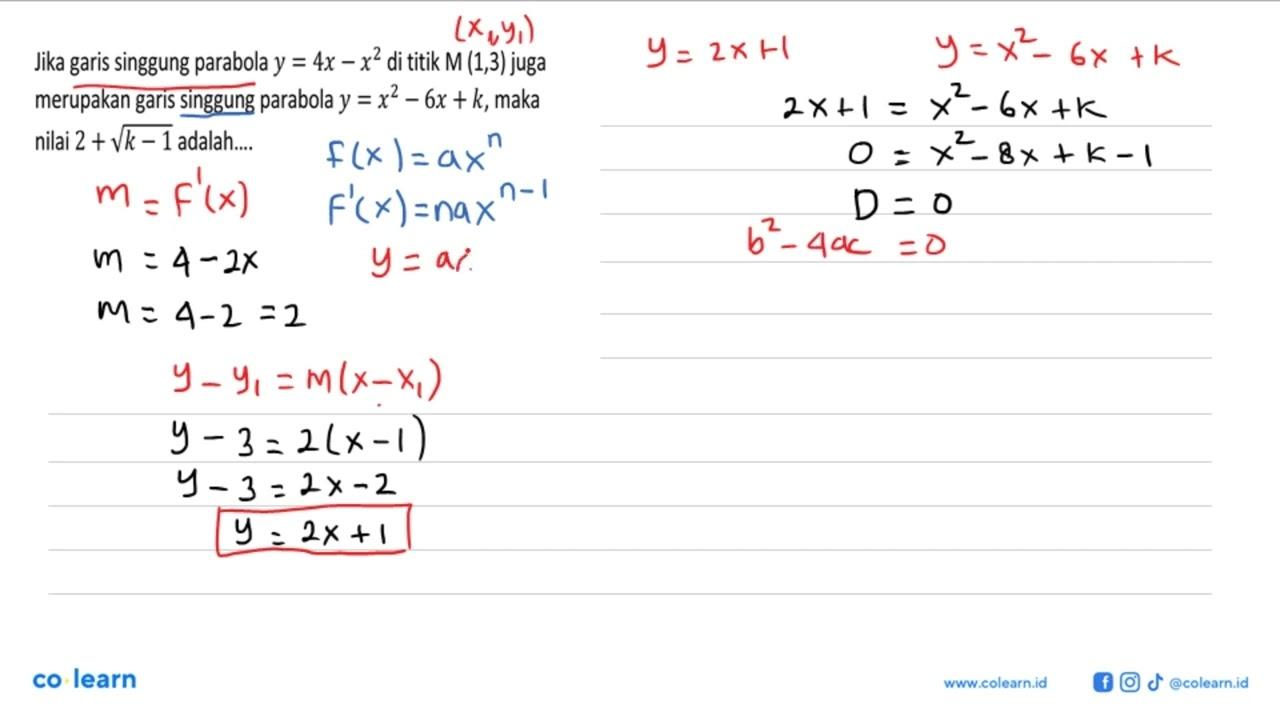 Jika garis singgung parabola y=4x-x^2 di titik M(1,3) juga