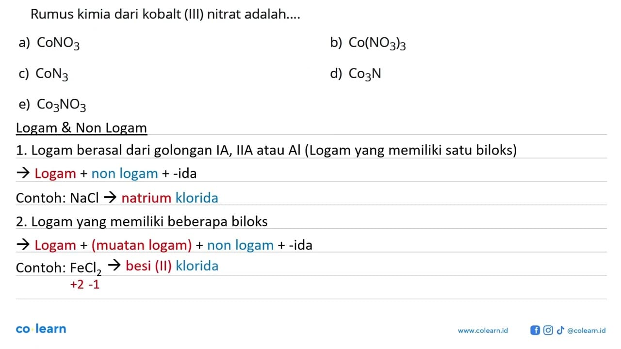 Rumus kimia dari kobalt (III) nitrat adalah....