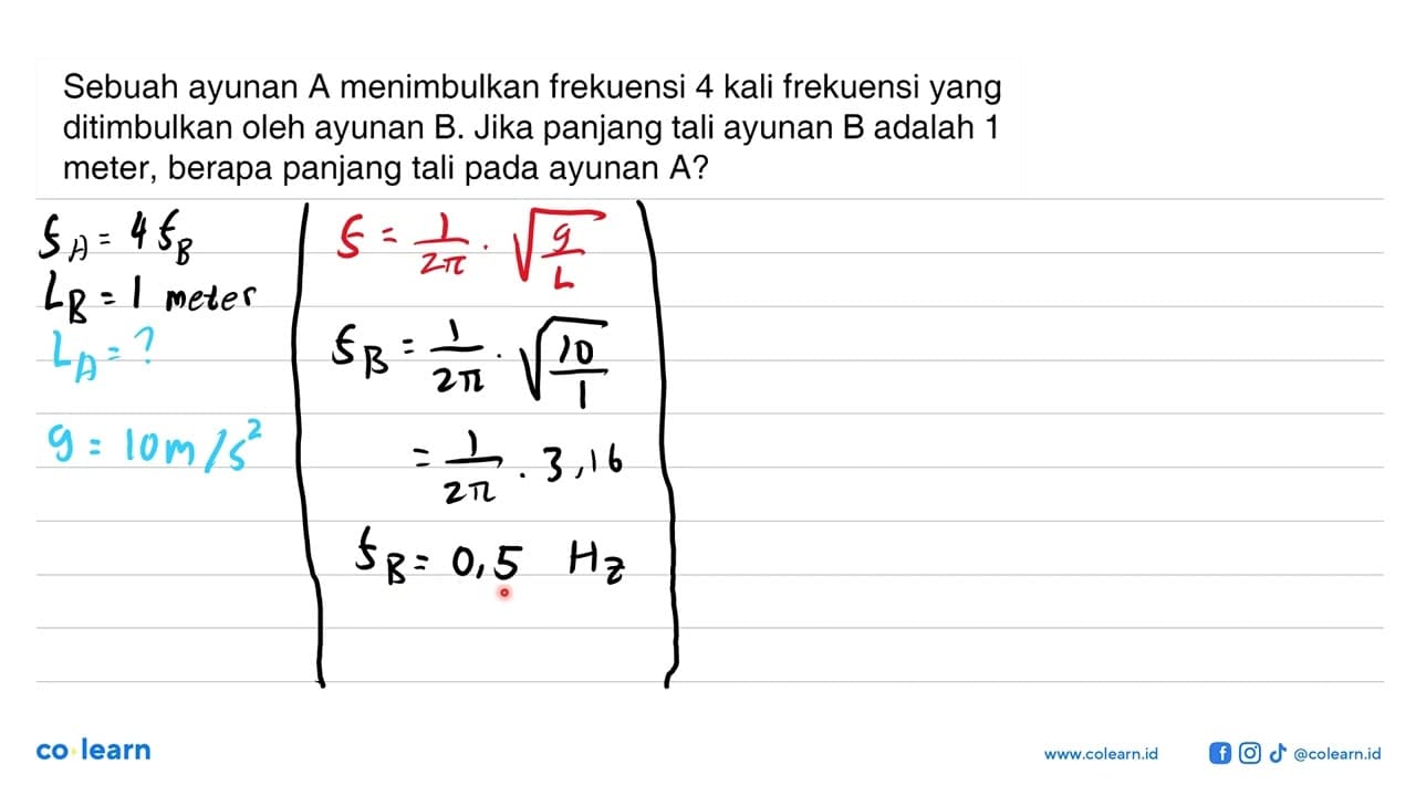 Sebuah ayunan A menimbulkan frekuensi 4 kali frekuensi yang