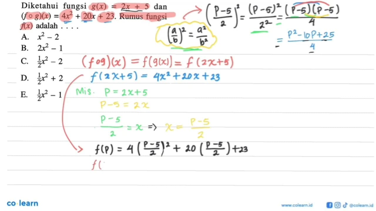 Diketahui fungsi g(x)=2x+5 dan (f o g)(x)=4x^2+20x+23.