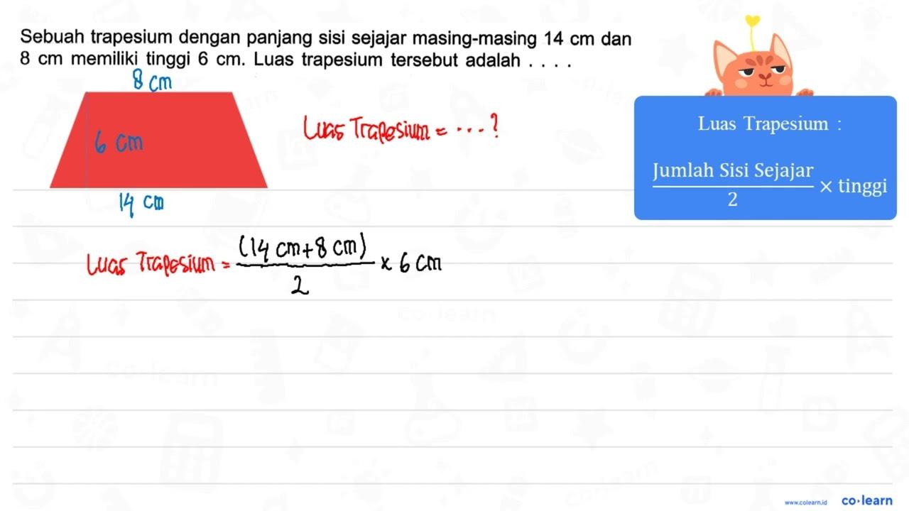 Sebuah trapesium dengan panjang sisi sejajar masing-masing