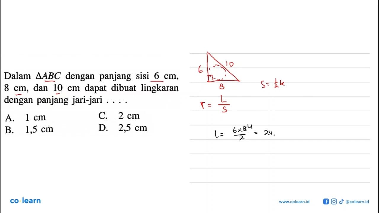 Dalam segitiga ABC dengan panjang sisi 6 cm, 8 cm, dan 10