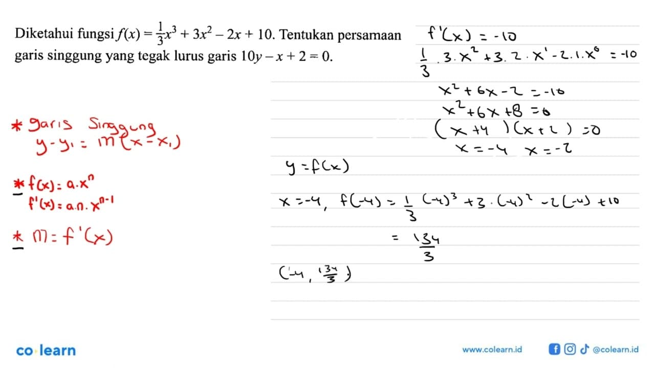 Diketahui fungsi f(x)=1/3 x^3+3x^2-2x+10. Tentukan