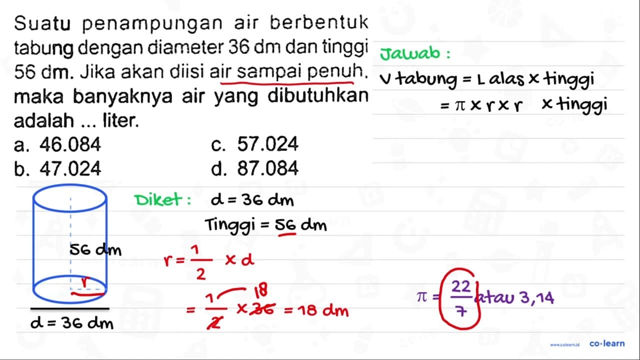 Suatu penampungan air berbentuk tabung dengan diameter 36