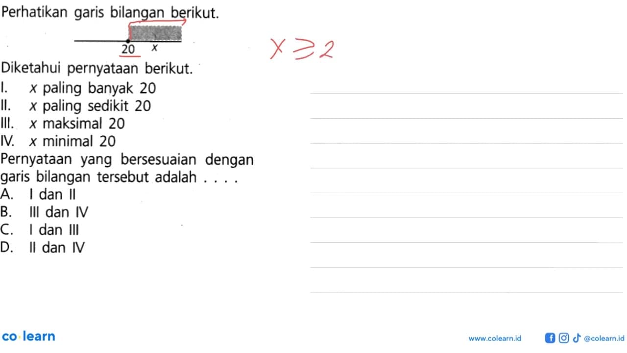 Perhatikan garis bilangan berikut. 20 x Diketahui