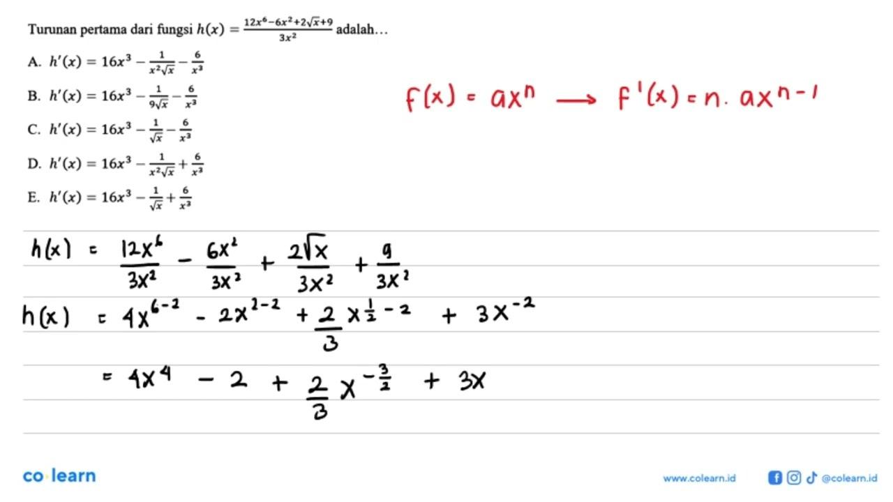 Turunan pertama dari fungsi h(x)=12x^6-6x^2+2 akar(x)+9/3