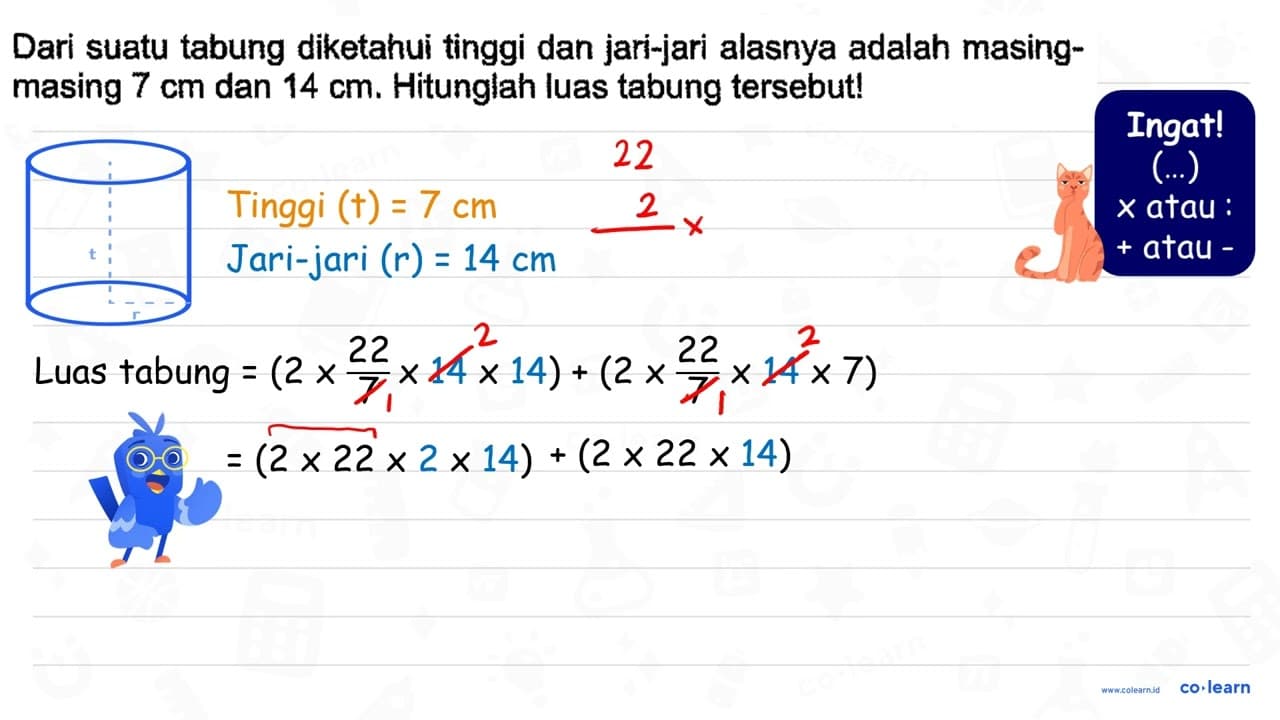 Dari suatu tabung diketahui tinggi dan jari-jari alasnya