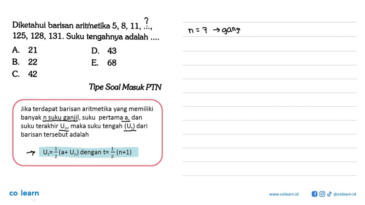 Diketahui barisan aritmetika 5,8,11, ... 125,128,131. Suku