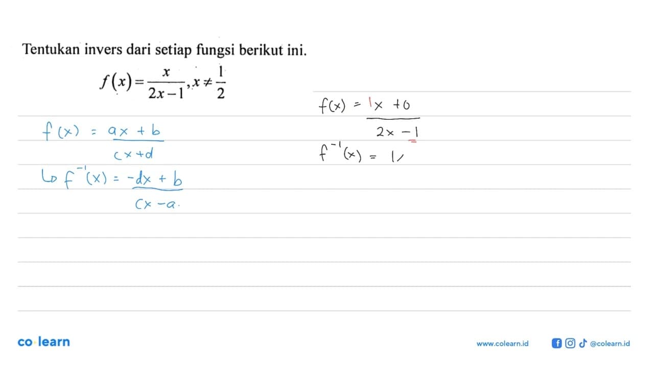 Tentukan invers dari setiap fungsi berikut ini.