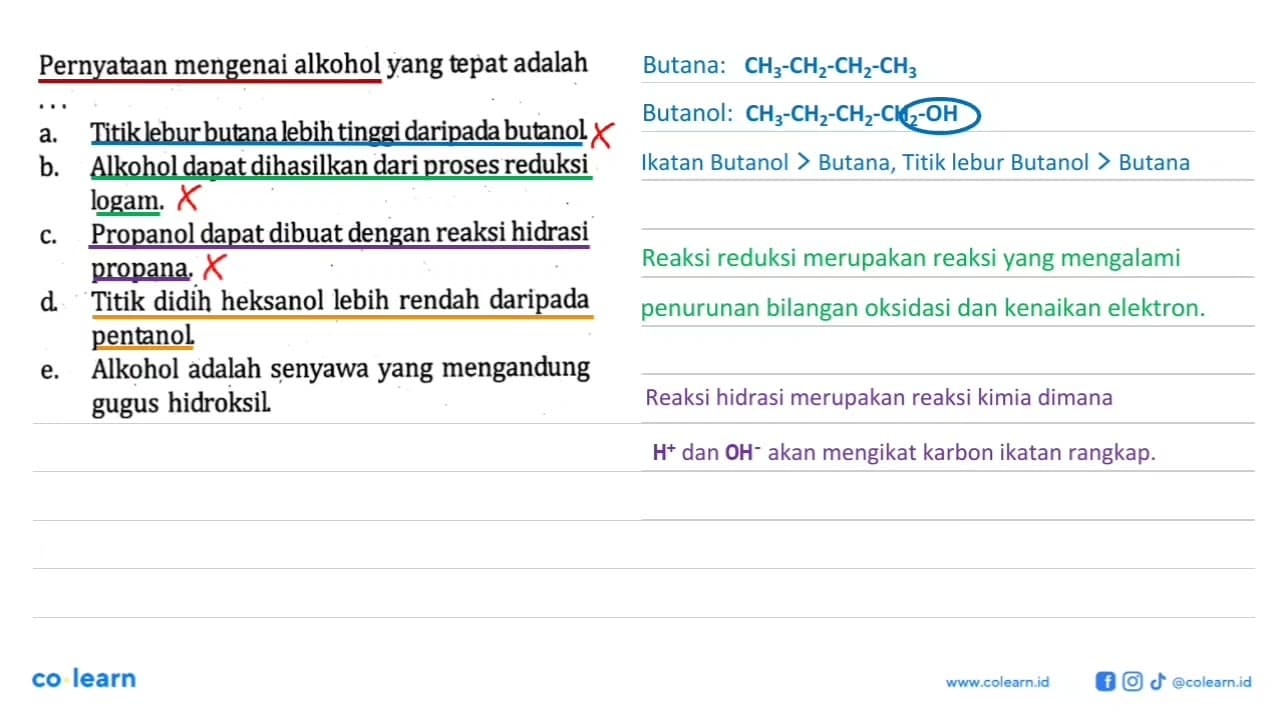 Pernyataan mengenai alkohol yang tepat adalah .....