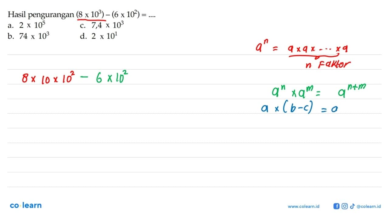 Hasil pengurangan (8 persegi 10^3) - (6 persegi 10^2) =