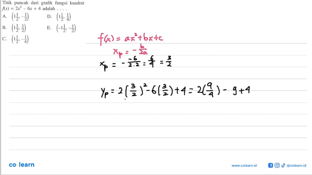 Titik puncak dari grafik fungsi kuadrat f(x)=2x^2-6x+4