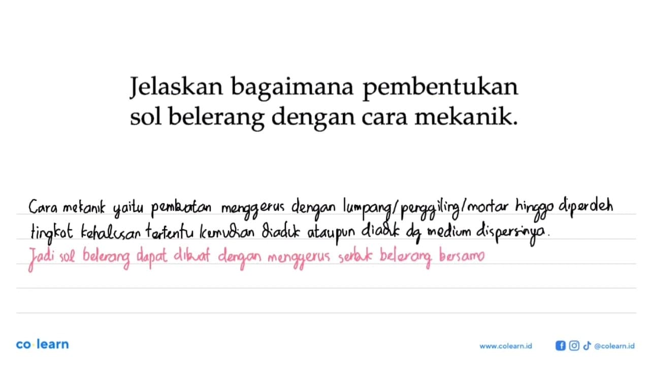 Jelaskan bagaimana pembentukan sol belerang dengan cara