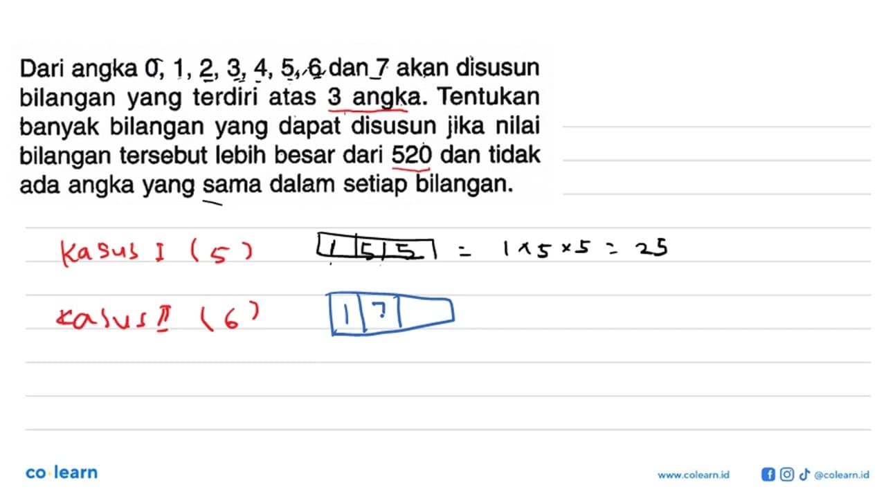 Dari angka 0,1,2,3,4,5,6 dan 7 akan disusun bilangan yang