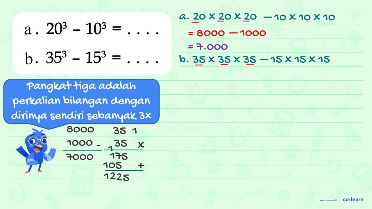 a. 20^3 - 10^3 = b. 35^3 - 15^3 =